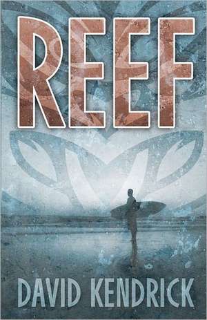 Reef: Life in Professional Sports de MR David Kendrick