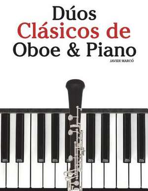 Duos Clasicos de Oboe & Piano de Javier Marco