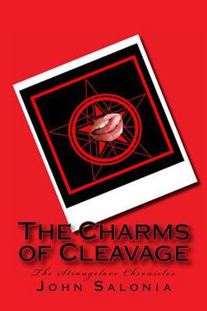 The Charms of Cleavage de John Salonia