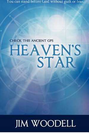 Heaven's Star de Jim Woodell