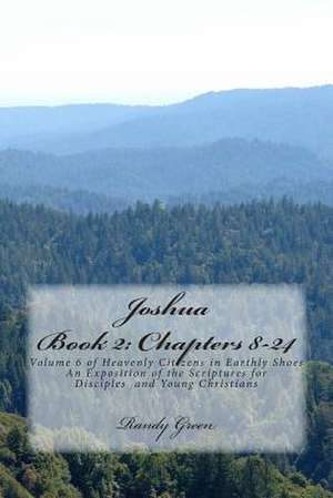 Joshua Book II de Randy Green