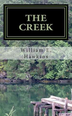 The Creek de William E. Hawkins