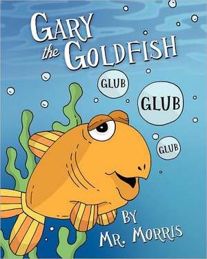 Gary the Goldfish: An Amish Novella on Morality de MR Morris