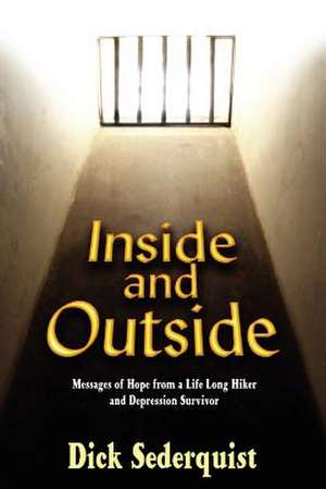 Inside and Outside de Dick Sederquist