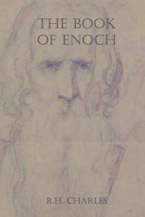 The Book of Enoch de R. H. Charles