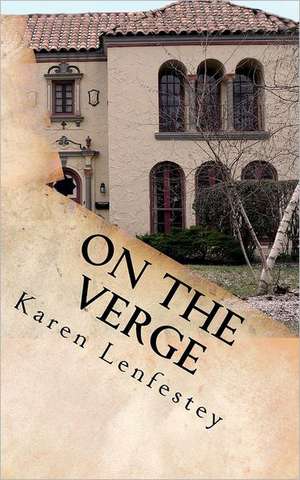 On the Verge: Flight Research at the NACA and NASA, 1915-1998 de Karen Lenfestey