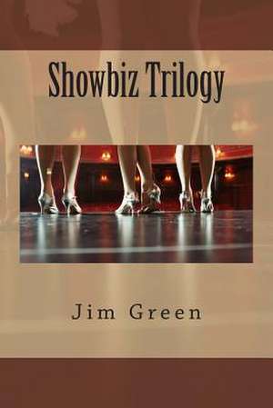 Showbiz Trilogy de Jim Green