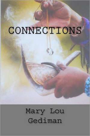 Connections: Wisnook Series de Mary Lou Gediman