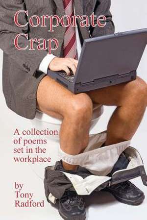 Corporate Crap de Tony Radford