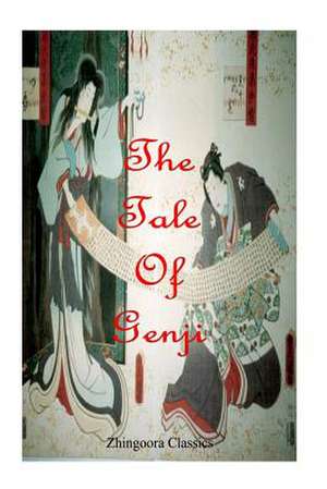 The Tale of Genji de Murasaki Shikib