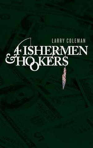 Fisherman and Hookers de Larry Coleman