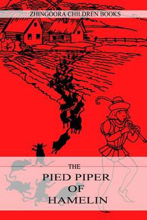 The Pied Piper of Hamelin de Robert Browning