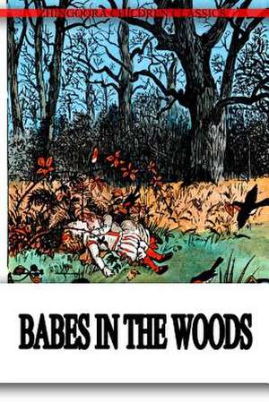 The Babes in the Wood de Randolph Caldecott