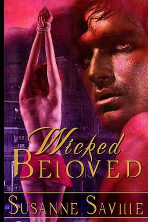 Wicked Beloved de Susanne Saville