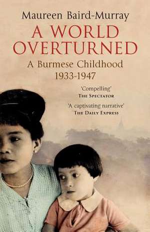 A World Overturned de Maureen Baird-Murray