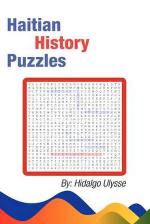 Haitian History Puzzles: Activity to Improve Everyday Movement de Hidalgo Ulysse