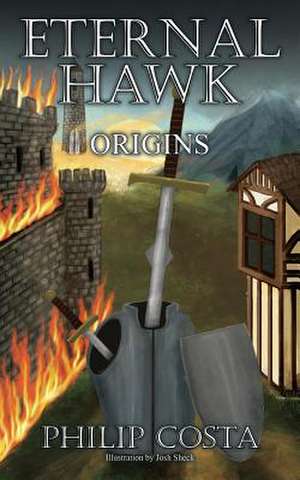 Eternal Hawk: Origins de Philip Costa