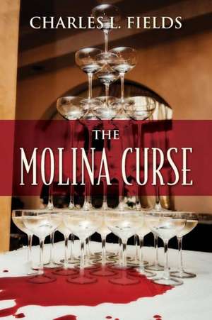 The Molina Curse de Charles L. Fields