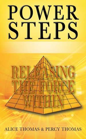Power Steps de Alice Thomas