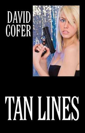 Tan Lines de David Cofer