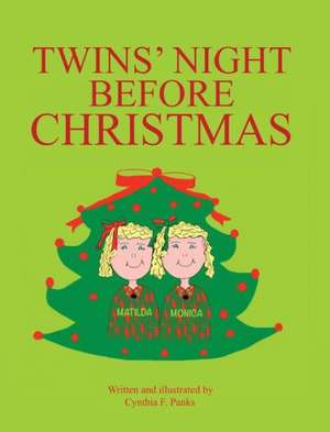 Twins' Night Before Christmas de Cynthia F. Panks