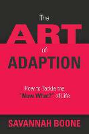 The Art of Adaption de Savannah Boone