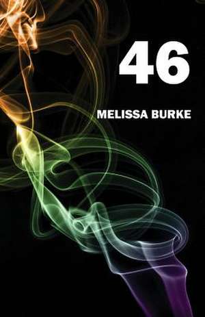 46 de Melissa Burke