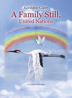 A Family Still, United Nations de Geraldine Claire