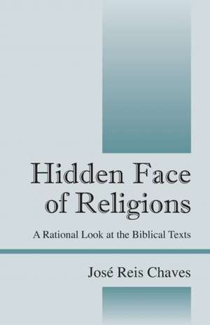 Hidden Face of Religions de Jose Reis Chaves