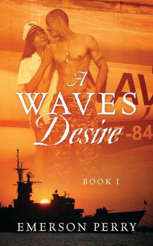 A Waves Desire de Emerson Perry