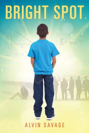 Bright Spot de Alvin Savage