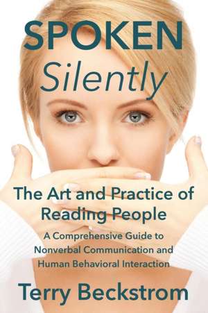 Spoken Silently de Terry Beckstrom