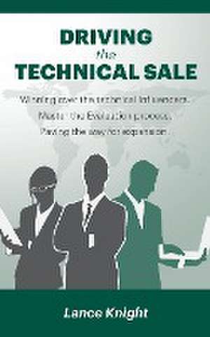 Driving the Technical Sale de Lance Knight