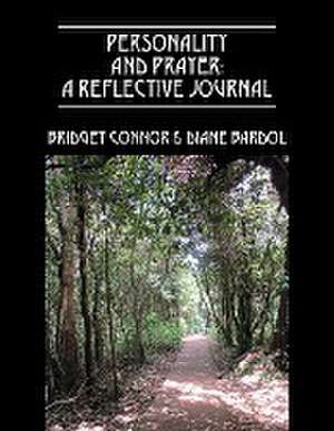 Personality and Prayer de Bridget Connor