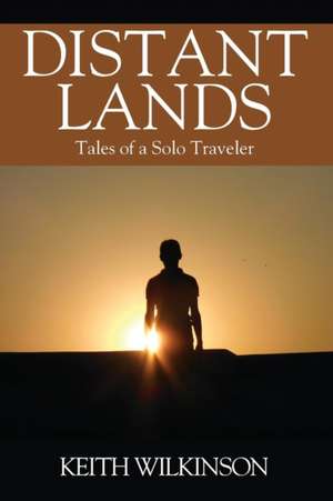 Distant Lands de Keith Wilkinson