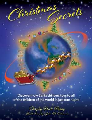 Christmas Secrets de George R Kuper Aka Uncle Pappy