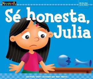 Sé Honesta, Julia de Rosario Reyes