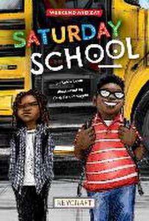 Weekend and Zay: Saturday School de Raqia Lowo