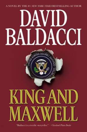 King and Maxwell de David Baldacci