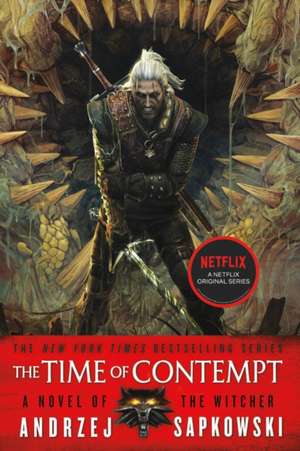 The Time of Contempt de Andrzej Sapkowski