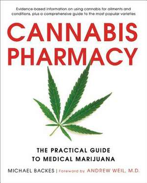 Cannabis Pharmacy de Andrew Weil