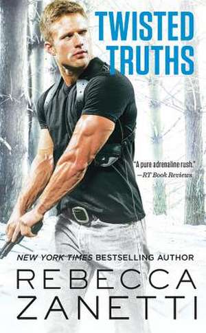 Twisted Truths de Rebecca Zanetti