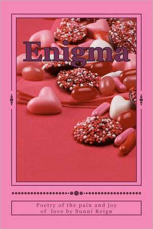 Enigma: A Traveler's Story de Sunni Reign