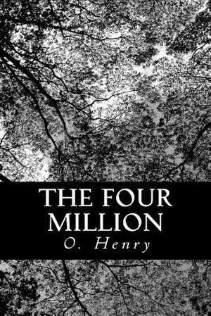 The Four Million de O. Henry