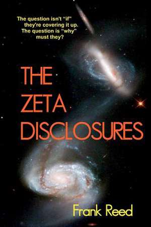 The Zeta Disclosures de MR Frank Reed Sr