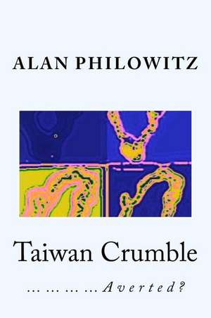 Taiwan Crumble...Averted?: Hawaii 1944 -1945 de Alan Philowitz