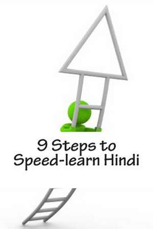 9 Steps to Speed-Learn Hindi de Prayank