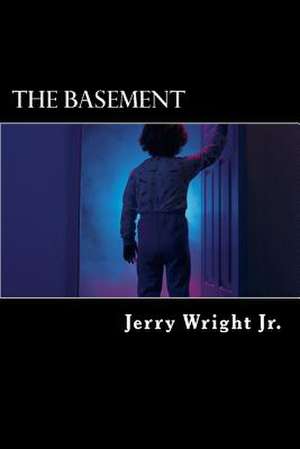 The Basement de Jerry Wright Jr