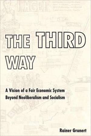 The Third Way: 1864 de Rainer Grunert