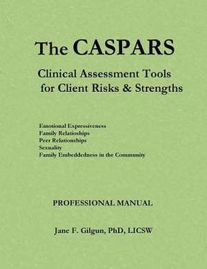 The Caspars: Professional Manual de Jane F. Gilgun Phd